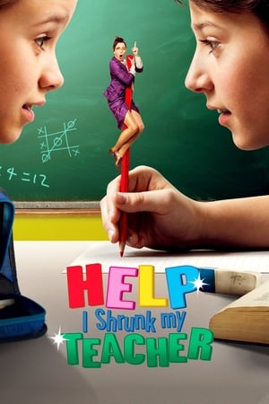 Help I Shrunk My Teacher 2015 Hindi Dual Audio 720p Web-DL [1.2GB]